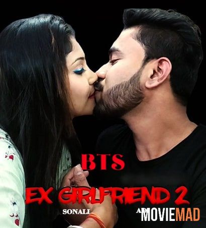 full moviesEx Girlfriend 2 UNRATED BTS 2021 XPrime Hindi Short Film HDRip 720p 480p