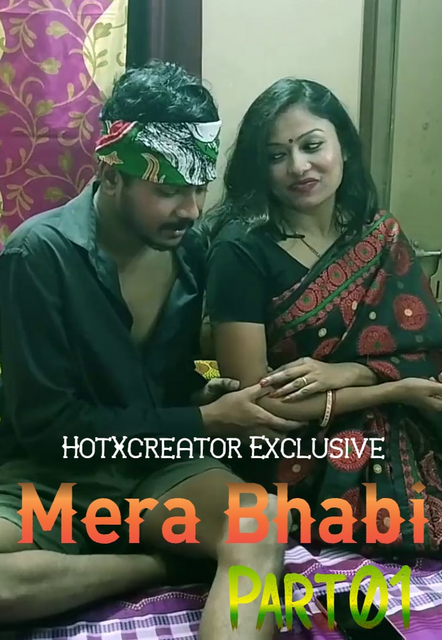 full moviesMera Bhabi Part 1 (2022) UNRATED HotXcreator Hindi Short Film HDRip 720p 480p