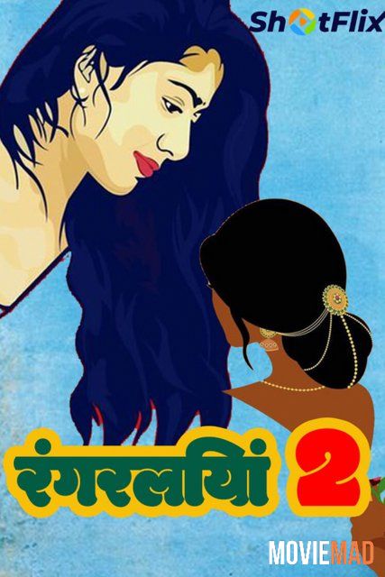 full moviesRangraliya 2 (2022) UNRATED ShotFlix Originals Hindi Short Film 720p 480p